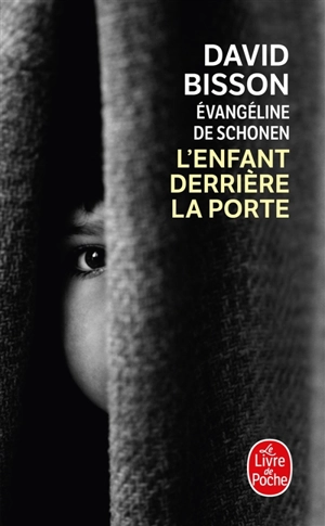 L'enfant derrière la porte - David Bisson