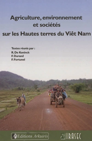 Agriculture, environnement et sociétés sur les Hautes terres du Viêt Nam