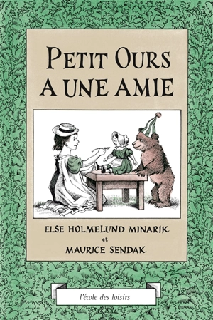 Petit Ours a une amie - Else Holmelund Minarik