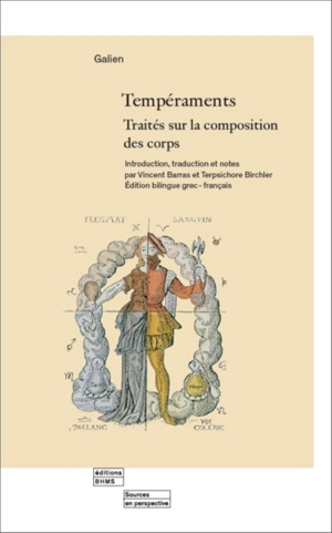 Tempéraments : traités sur la composition des corps - Claude Galien