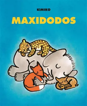 Maxidodos - Kimiko
