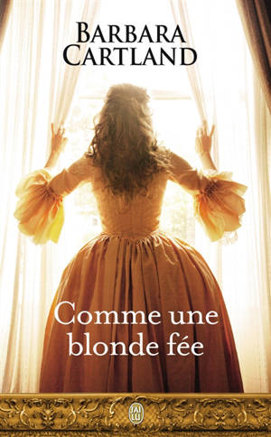 Comme une blonde fée - Barbara Cartland