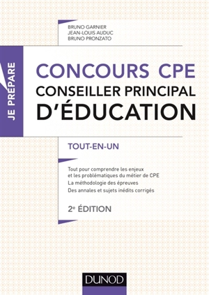 Concours CPE, conseiller principal d'éducation : tout-en-un - Bruno Garnier