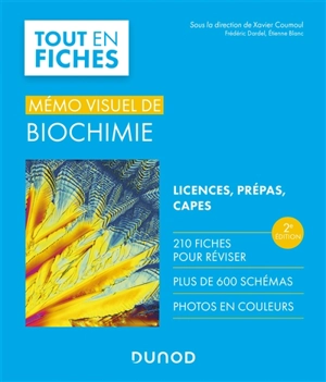 Mémo visuel de biochimie : tout en fiches : licences, prépas, Capes - Frédéric Dardel