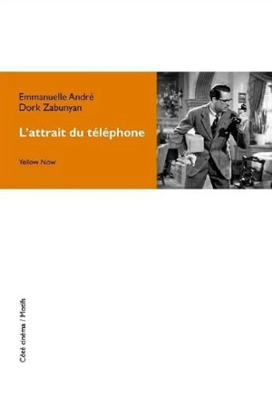 L'attrait du téléphone - Emmanuelle André