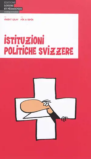 Istituzioni politiche svizzere - Vincent Golay