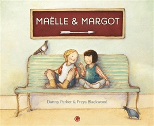 Maëlle et Margot - Danny Parker