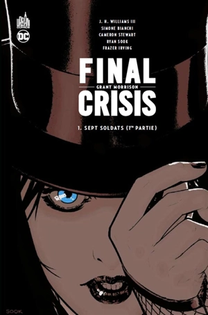 Final crisis. Vol. 1. Sept soldats : 1re partie - Grant Morrison