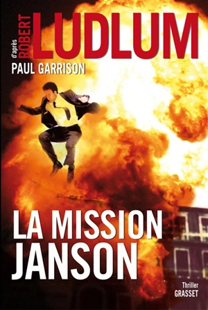 La mission Janson - Justin Scott