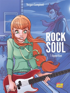 Rock soul. Vol. 1. Apparition - Luana Vergari
