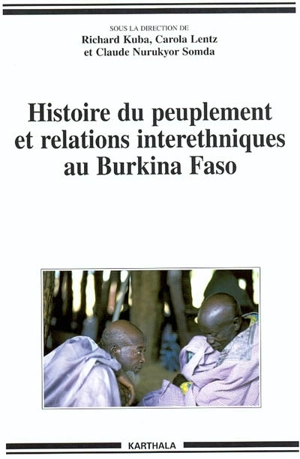 Histoire du peuplement et relations interethniques au Burkina Faso