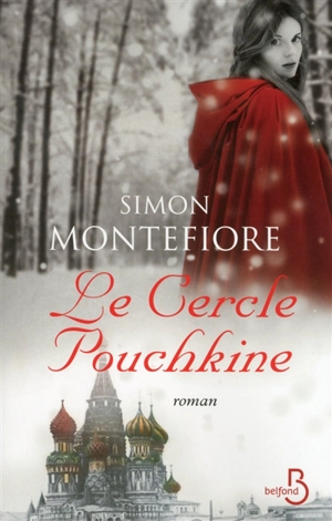 Le cercle Pouchkine - Simon Sebag-Montefiore