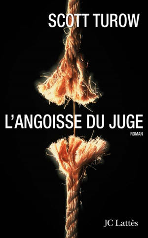 L'angoisse du juge - Scott Turow