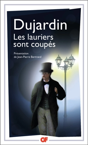 Les lauriers sont coupés - Edouard Dujardin