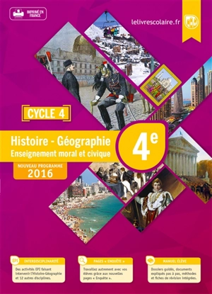 Histoire géographie, enseignement moral et civique 4e : cycle 4 : nouveau programme 2016