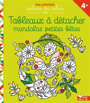 Tableaux à détacher : mandalas petites bêtes - Claire de Moulor