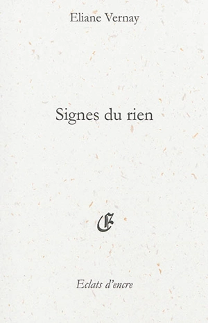 Signes du rien - Eliane Vernay