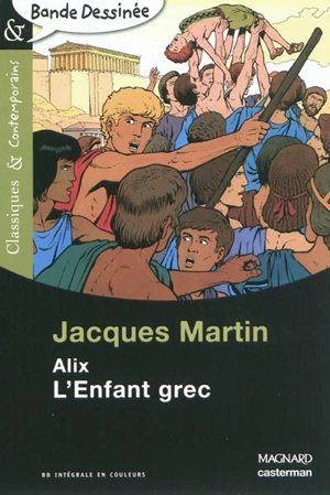 Alix : l'enfant grec - Jacques Martin