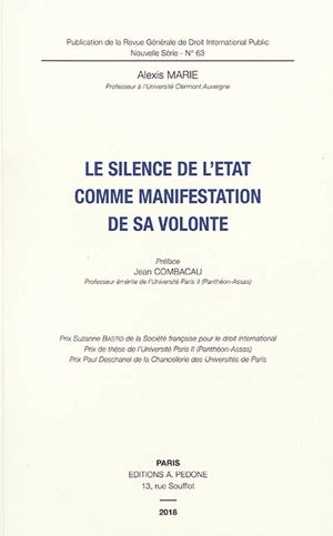 Le silence de l'Etat comme manifestation de sa volonté - Alexis Marie