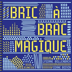 Bric-à-brac magique - Camille Von Rosenschild