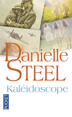 Kaléidoscope - Danielle Steel