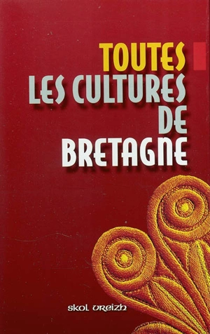 Toutes les cultures de Bretagne