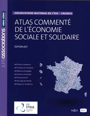 Atlas commenté de l'économie sociale et solidaire 2017 - Observatoire national de l'économie sociale et solidaire (France)