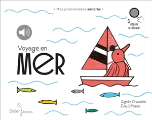 Voyage en mer - Agnès Chaumié