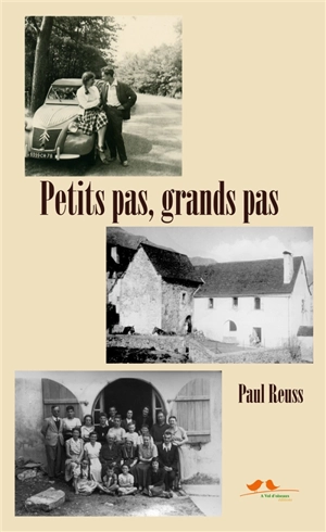 Petits pas, grands pas - Paul Reuss