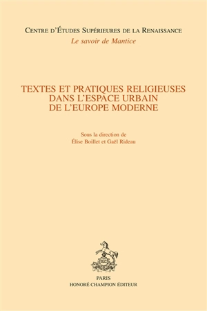 Textes et pratiques religieuses dans l'espace urbain de l'Europe moderne