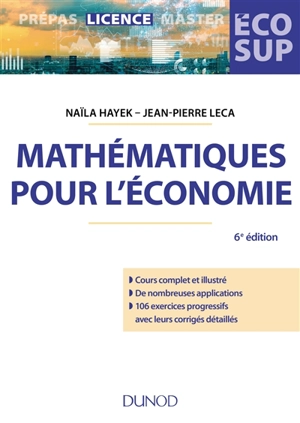 Mathématiques pour l'économie : analyse-algèbre - Naïla Hayek