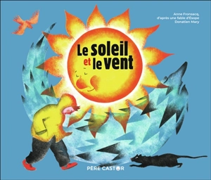 Le Soleil et le Vent - Anne Fronsacq