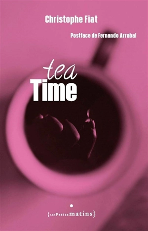 Tea time - Christophe Fiat