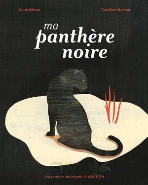 Ma panthère noire - Anne Sibran