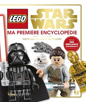 Lego Star Wars : ma première encyclopédie - Walt Disney company