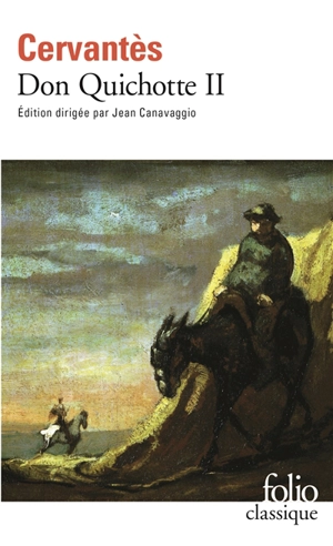 L'ingénieux hidalgo Don Quichotte de la Manche. Vol. 2 - Miguel de Cervantes Saavedra