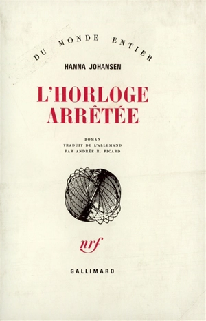 L'horloge arrêtée - Hanna Johansen