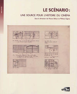 Le scénario : une source pour l'histoire du cinéma