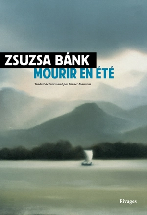 Mourir en été - Zsuzsa Bank