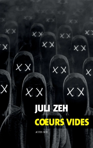 Coeurs vides - Juli Zeh