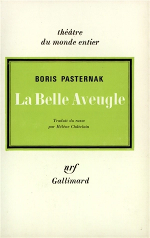 La belle aveugle - Boris Leonidovitch Pasternak