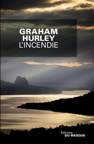 L'incendie - Graham Hurley