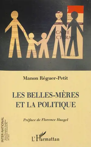 Les belles-mères et la politique - Manon Réguer-Petit