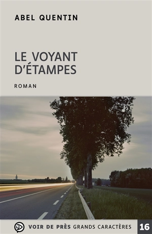 Le voyant d'Etampes - Abel Quentin