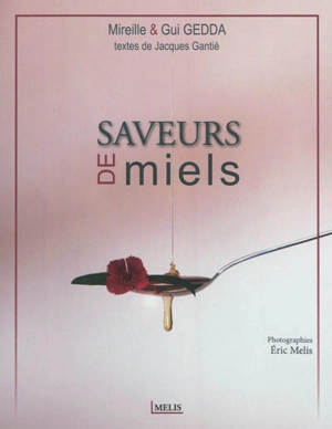 Saveurs de miel - Mireille Gedda