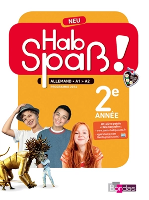 Hab Spass ! Neu, allemand LV2, A1-A2, 4e, cycle 4 : programmes 2016 - Laetitia Bally