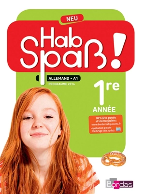 Hab Spass ! Neu, allemand LV2, A1, 5e cycle 4 : programmes 2016 - Laetitia Bally