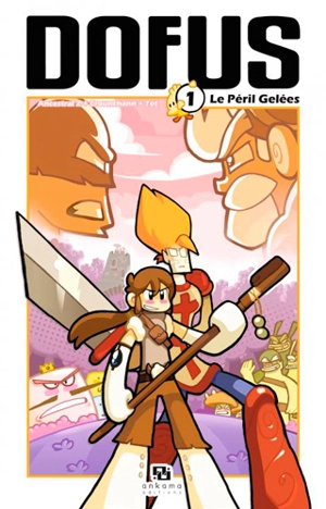 Dofus. Vol. 1. Le péril gelées - Tot