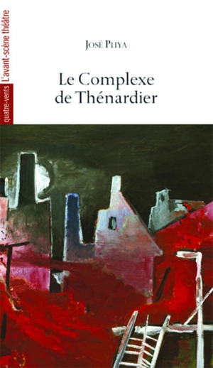 Le complexe de Thénardier - José Pliya