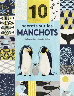 10 secrets sur les manchots - Catherine Barr